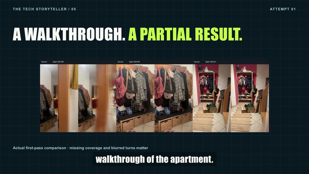 The first walk-through produces a partial reconstruction with incomplete coverage.
